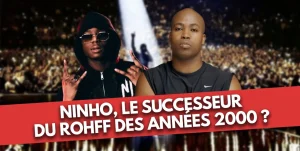 DOSSIER : Ninho est-il le successeur du Rohff des années 2000 ?