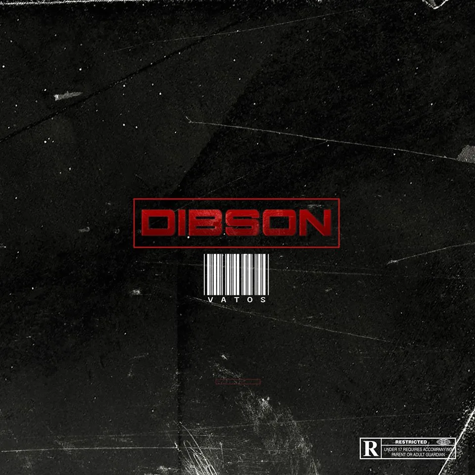 Dibson - Vatos