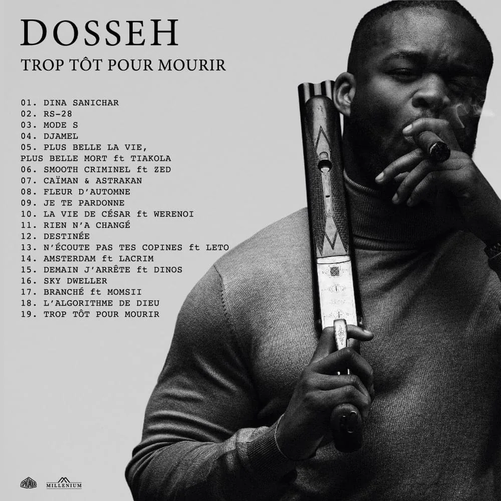 Tracklist de l’album « Trop tôt pour mourir » de Dosseh